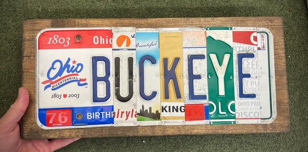 Buckeye License Plate Sign (version king)